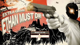 【バイオ７】DLC超高難易度　ETHAN MUST DIE
