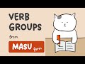 Japanese [#3-5-Polite] [GENKI L3] - Verb Group with MASU form (Verb Conjugation #2-MASU)