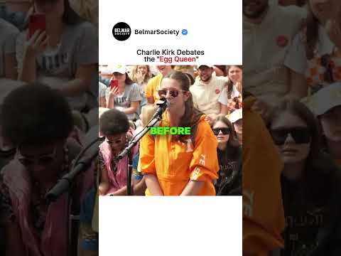 Charlie Kirk debates egg queen. #charliekirk #debate #politics