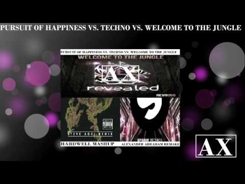 Pursuit Of Happiness Vs. Techno Vs. Welcome To The Jungle (Hardwell Mashup) [Remake]