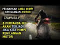 Arti Mimpi Kehilangan Sepeda Motor
