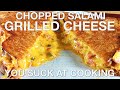 Chopped Salami Grilled Cheese You Suck At Cooking Episode 93