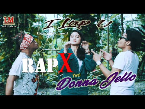 Donna Jello feat Rap X - I Lap U Reggae REMIX 2020 (Music Video Official)