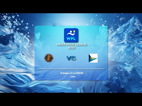 ΝΟ ΛΑΡΙΣΑΣ - ΟΦΘ  | WATER POLO LEAGUE MEN 2025-26