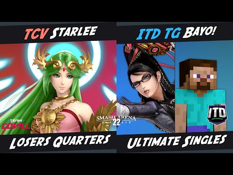 SAU22: Losers Quarters - TCV| Starlee (Palutena) Vs. ITD| TG Bayo! (Bayonetta, Steve) - Singles