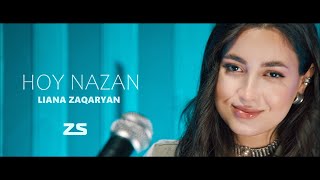 Liana Zaqaryan - Hoy Nazan (2025)