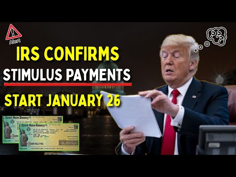 IRS Confirms Stimulus Payments Start January 26 — Are You Eligible?