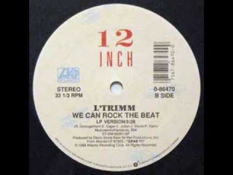 L'Trimm - We Can Rock The Beat