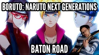 Boruto: Naruto Next Generations Opening - "Baton Road" 【Guitar Cover】|| jparecki95