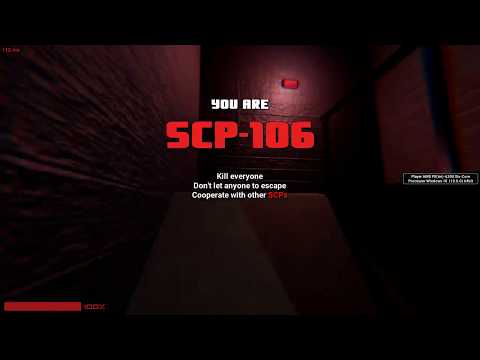 Playing as SCP 106