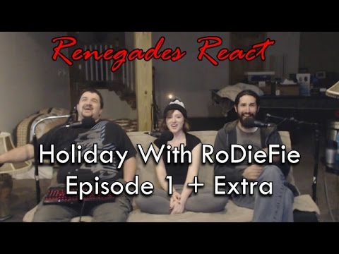 Renegades React to... HOLIDAY WITH RoDieFie Episode 1 + Extras