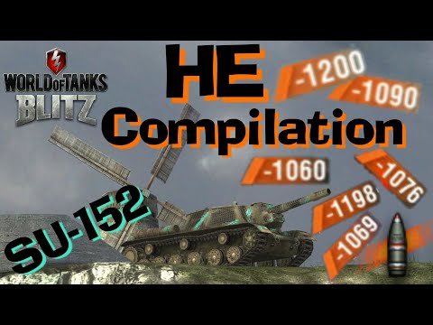 WOT Blitz SU-152 152mm HE Compilation // Typical Day in Blitz