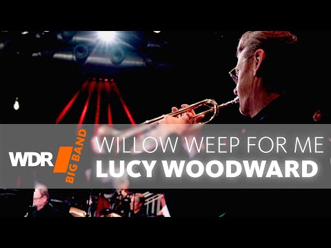Lucy Woodward feat. by WDR BIG BAND: Willow Weep For Me | PURE SOUNDS