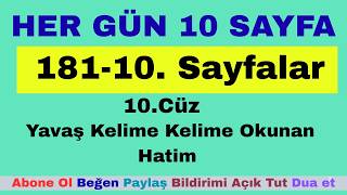 181-190.Sayfalar / Her GÜN 10 Sayfa / Yavaş Kelime Kelime / Talipli