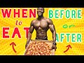 When to EAT BEFORE or AFTER the WORKOUT? (Which is BETTER?) - GOOD or BAD?