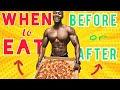 When to EAT BEFORE or AFTER the WORKOUT? (Which is BETTER?) - GOOD or BAD?