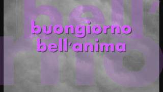 BIAGIO ANTONACCI - BUONGIORNO BELL&#39;ANIMA - TESTO