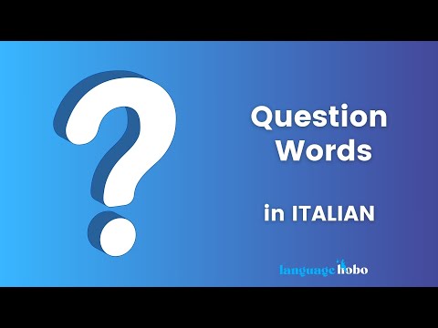 Question Words in Italian | Learn how to ask questions in Italian (with audio)