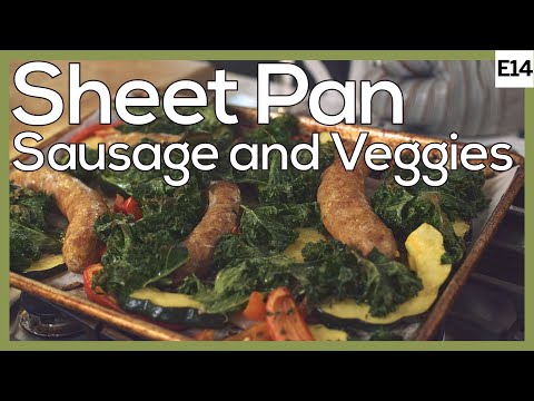 Healthy 10 Minute Sheet Pan Sausage and Veggies