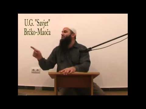 Naređivanje na dobro i odvraćanje od zla 6. dio - Muhidin Halilović, prof.