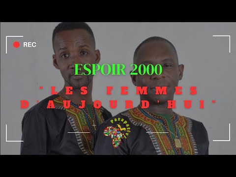 Espoir 2000 Les femmes aujourd'hui @Espoir-2000