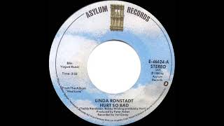 1980 HITS ARCHIVE: Hurt So Bad - Linda Ronstadt (stereo 45 single version)