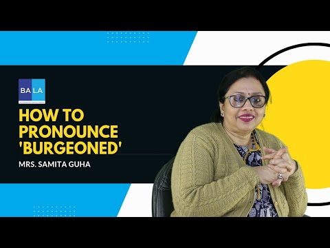 How to Pronounce 'Burgeoned' ? #icse #English #class10
