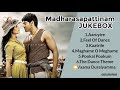 Madharasapattinam | JukeBox | Tamil Songs | GV  Prakash Songs | Pookal Pookal Song | eascinemas