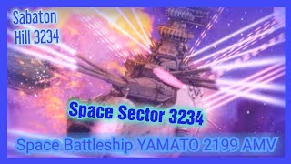 Space Battleship YAMATO 2199 AMV||Sabaton - Hill 3234 #Sabaton #宇宙戦艦ヤマト  #amvanime