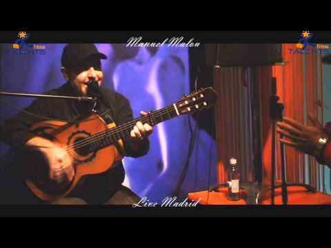 MANUEL MALOU - " QUE PASA CONTIGO TIO " - LIVE MADRID