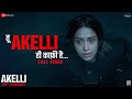 Tu Akelli Hi Kafi Hai Full Video Nushrratt Bharuccha Tsahi H Daler Mehndi Piyush K Himanshu C