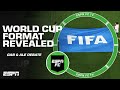 Gab Ale Have Completely Different Views Of World Cup S Expansion To 48 Teams ESPN FC
