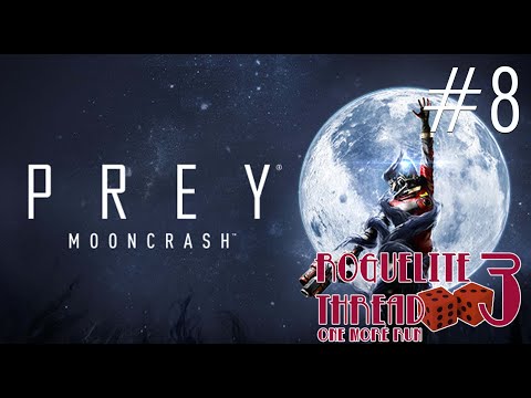 Let's Play Prey: Mooncrash - Part 8 | Rogues Gallery