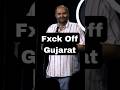 What Gujarat Did To Him Stand Up By Kunal Kamra Gujarat India Comedyvideo Funny Standup