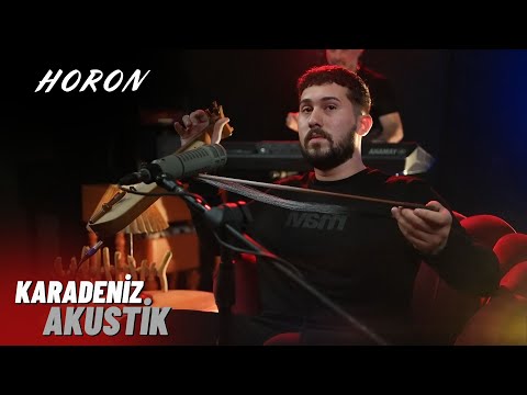 Horon 1 - Atakan Hanoğlu | Karadeniz Akustik