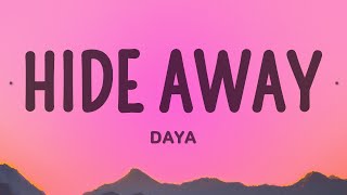 Daya - Hide Away