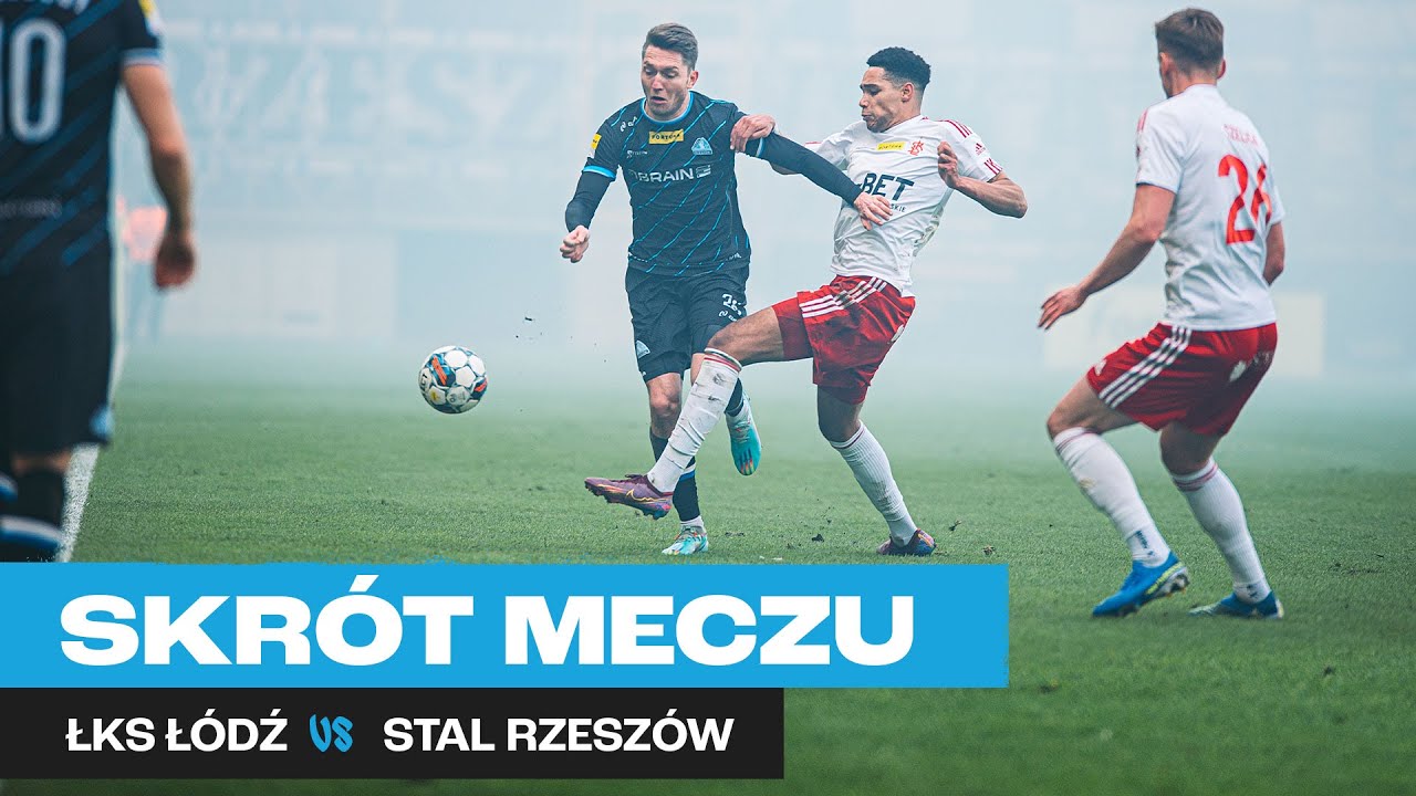 WIDEO: ŁKS Łódź- Stal Rzeszów 1-0 [SKRÓT MECZU]