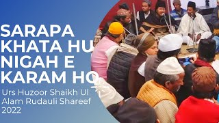 Sarapa Khata Hu Nigah e Karam ho||Urs Huzoor Shaikh Ul Alam Rudauli Shareef 2022