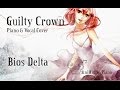 [Christmas Special] Guilty Crown OST - Bios Delta ...