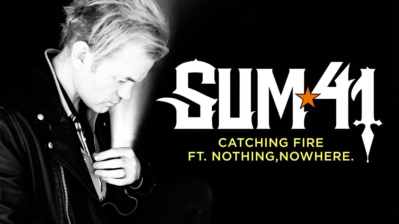 Sum 41 - Catching Fire ft. nothing,nowhere. (Official Music Video) - YouTube