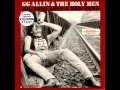 GG Allin - Discography Vol. 4, 1987-1988 (full album ...