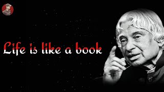 Life is like a book || New A.P.J Abdul Kalam Sir Whatsapp Status & Quotes ||