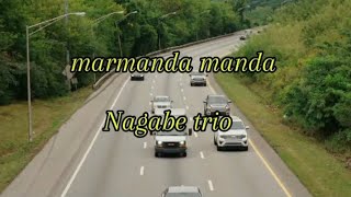 Download lagu marmanda manda-nagabe trio(lirik) lagu Batak populer#lagubatak subscribe for more music inspiration mp3 Download lagu marmanda manda-nagabe trio(lirik) lagu Batak populer#lagubatak subscribe for more music inspiration mp3