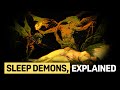 Sleep Demons Exist But Should You Be Afraid