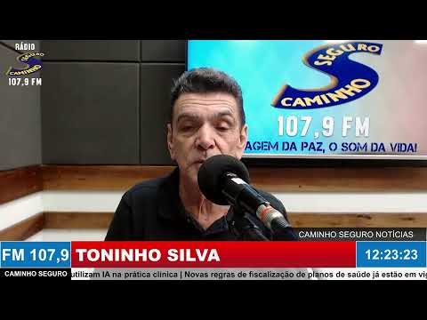 Caminho Seguro Notícias - Apresentação: Toninho Silva | 04/05/2026
