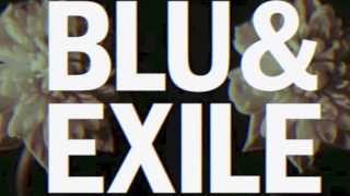 Blu &amp; Exile - Dancing in the Rain (Instrumental)