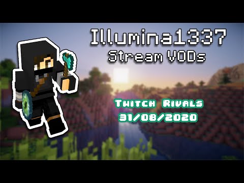 Illumina VODs - [Aug 31, 2020] $100,000 Twitch Rivals Minecraft Bingo! ft. CaptainSparklez, AntVenom & fruitberries