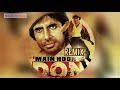 Main Hoon Don Remix Amitabh Bachchan Kishore Kumar Don 1978