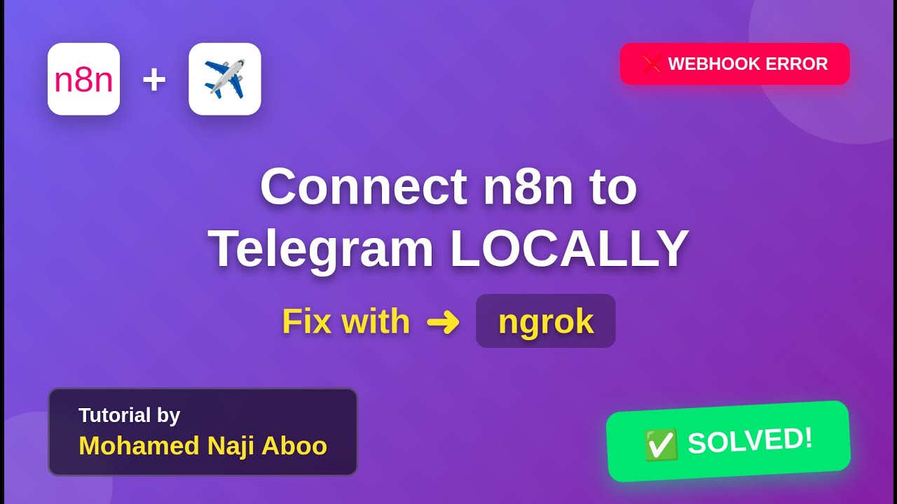 n8n Telegram Bot Tutorial: Connect Local Workflow with ngrok |  Fix 