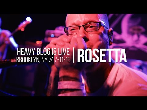 Rosetta: 'Quintessential Ephemera' Live, 7-11-15